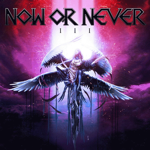 Now Or Never : III